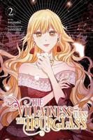 The Villainess Turns the Hourglass. Vol. 2