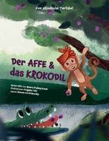 Der Affe und das Krokodil : Eine Altindische Tierfabel