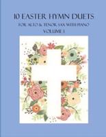 10 Easter Hymn Duets for 2 Alto Sax and Piano: Volume 1