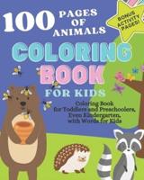 100 Pages of Animals Coloring Book for Kids