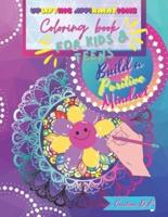 Build a Positive Mindset: Uplifting Affirmations Coloring Book FOR KIDS and TEENS