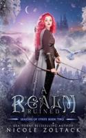 A Realm Ruined: A Historical Fantasy Romance Featuring Elves and Vikings