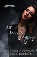 All's Fair in Love & Vegas