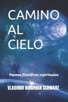 Camino Al Cielo