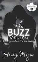 The Buzz: Volume One