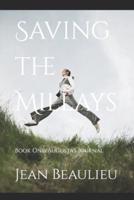 Saving the Millays: Book One:  Augusta's Journal