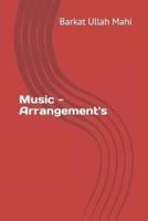 Music - Arrangement's