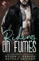 Riding on Fumes: The Crows MC #2