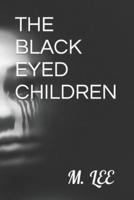 THE BLACK EYED CHILDREN