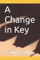 A Change in Key