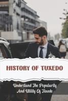 History Of Tuxedo