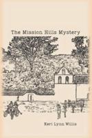 The Mission Hills Mystery