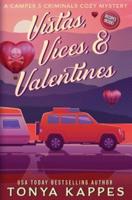 Vistas, Vices, & Valentines