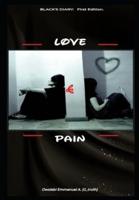 LOVE and PAIN: Poetry