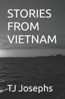 STORIES FROM VIETNAM