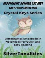 Moonlight Sonata for Easy Piano - Crystal Keys Series