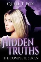 Hidden Truths Collection: Books 1-4 (Complete Shifter Romance Series)
