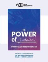 The Power of Judaism Curriculum Resource Pack
