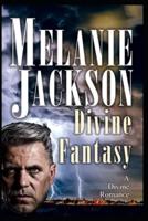 Divine Fantasy: An Ambrose Bierce Paranormal Romance