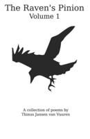 The Raven's Pinion: Volume 1
