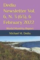 Dediu Newsletter Vol. 6, N. 3 (63), 6 February 2022: World Monthly Report