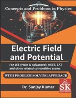 Electric Field and Potential