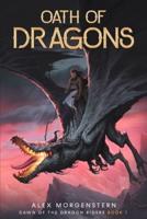 Oath of Dragons: A Dragon Rider Epic Fantasy Series