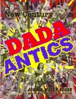 New Century Dada Antics: Mug & Mali's Miscellany, Volume 72