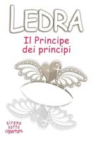 Il Principe dei principi: Sirena sotto copertura (Ultimo episodio 7)