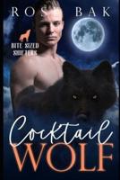 Cocktail Wolf: An Enemies-to-Lovers Paranormal Romantic Comedy