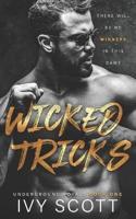 Wicked Tricks: A Dark Mafia Romance