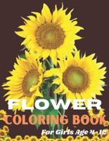 Flower Coloring Book For Girls age 4-12: This is Coloring Book with Fun, Easy, and Relaxing most beautiful flowers for Girls, and Beginners Age 4-12