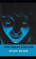 THE GREAT GOD PAN(Annotated)