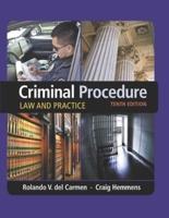 Criminal Procedure: Law and Practice 10th Edition (Cengage Learning), paperback