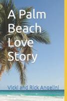 A Palm Beach Love Story