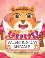 Valentine's Day animal Coloring Book for kids:  Great Coloring Book for kids Gift