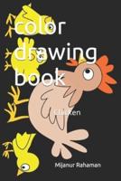 Color Drawing book : chicken