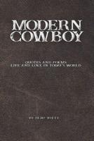 Modern Cowboy: Quotes and Poems: Life and Love in Today's World