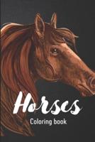 Horses Coloring Book for Adults and Kids