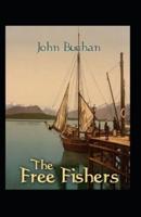 The Free Fishers(Annotated Illustrated Edition