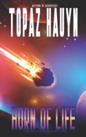 The Horn of Life: Flying Worlds Science Fiction Short Story