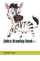 Zebra Drawing Book