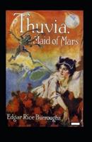 Thuvia Maid of Mars Illustrated