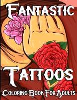 Fantastic Tattoo Coloring Book For Adults