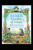 A Child’s Garden of Verses by Robert Louis Stevenson illustrated edition
