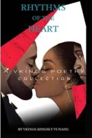 RHYTHMS OF THE HEART: A Vkings Poetry Collection