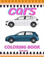 Car Coloring Book For Kids: A Cute Classical Stress Relieving & Relaxation Coloring Book With High Quality Creative Premium Car Designs