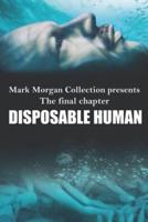 Disposable Human