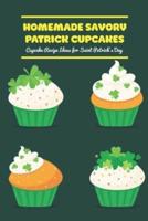 Homemade Savory Patrick Cupcakes: Cupcake Recipe Ideas for Saint Patrick's Day