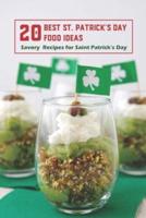 20 Best St. Patrick's Day Food Ideas: Savory Recipes for Saint Patrick’s Day